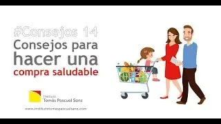 #Consejo 14 - Cómo hacer una compra saludable
