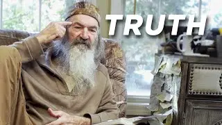 There Is No Such Thing as &ldquo;Your Truth&rdquo; | At Home with Phil Robertson
