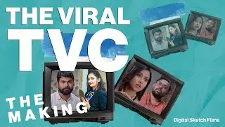 The Viral TVC II The Making II Digital Sketch Films