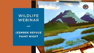 Wildlife Webinar - Izembek Refuge Paint Night