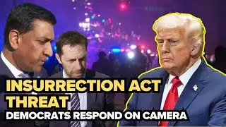 Trump floats Insurrection Act &mdash; House Democrats push back