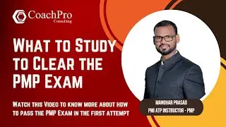 What you need to study to clear the the PMP Exam?