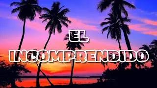 Farruko, V&iacute;ctor Cardenas, Dj Adonis - El Incomprendido (Letra/Lyrics)