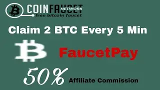 bitcoin faucet instant payout || claim 2 btc every 5 min || faucet pay