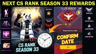 Next CS Rank Season 33 Confirm Date & Rewards | Cs Rank Season 33 Kab Aayega | Free Fire New Event 