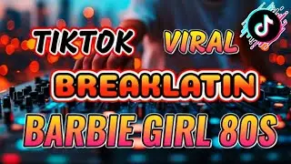 BARBIE GIRL  80s 90s_BREAKLATIN REMIX(DJ JUZHS) HATAW DISCO TIKTOK VIRAL 2026 REMIX