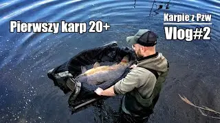 Vlog#2/ PIERWSZY KARP 20+/ KARPIE Z PZW