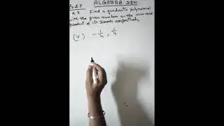 Find a quadratic polynomial each with the given numbers (-1/4, 1/4)