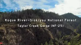 Rogue River/Siskiyou National Forest - Taylor Creek Gorge 4k 60fps