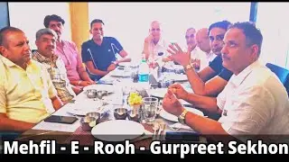 This Will Touch Your Soul ❤️ | Mehfil-E-Rooh &ndash; Gurpreet Sekhon