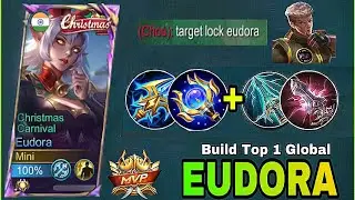 100% Brutal Damage!! One Shot Combo!! - Build Top 1 Global Eudora - MLBB
