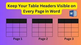 How to keep Table Headers Visible on Each Page in Word ?