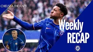 Chelsea Weekly Recap Ep01 | Match Highlights! | Mudryk Update 🔵