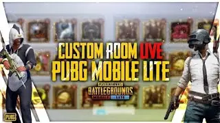 Pubg Lite Custom Room live 🔥🔥lll#livecustom, #customroom #pubglitelive,#pubglitecustom