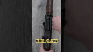 M1 Garand: Its got that PING! #M1 #ping