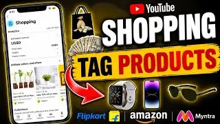Shopping YouTube Affiliate Program join || YouTube Shopping Feature Enable Kaise Kare || product Add