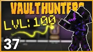 LVL100 and Botania - Vault Hunters