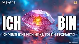 🌜⭐🌞STARKES MANTRA F&Uuml;R SELBSTLIEBE, ANERKENNUNG, WERTSCH&Auml;TZUNG, EINZIGARTIGE PERS&Ouml;NLICHKEIT