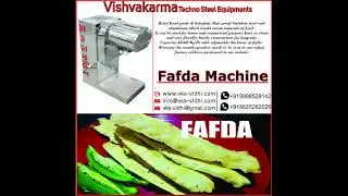 FAFDA MACHINE / FAFDA GATHIYA MAKING MACHINE