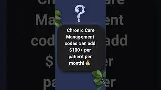 Check for CCM eligibility in Medicare patients don't leave money behind