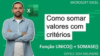 Fun&ccedil;&atilde;o UNICO + SOMASE  - Microsoft Excel - Direto ao ponto!