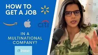 How to get a job in a multinational company?