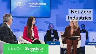 Davos 2024: Branże o zerowym bilansie netto | Schneider Electric