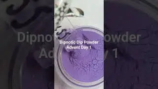 #secretdevilyt ##advent #adventcalendar #Dipnotic #dip #dippowder #dipnails @Dipnotic Nails #Day1