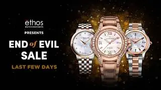 Last Few Days | The End of Evil Sale I Upto 50% off on 2000+ watches