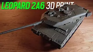 Немецкий основной боевой танк Leopard 2A6, напечатанный на 3D-принтере &mdash; Идеи для печати &mdash; Лучшие...