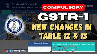Mandatory HSN Code & Document Reporting in GSTR-1 | GST Phase 3 Update | May 2025