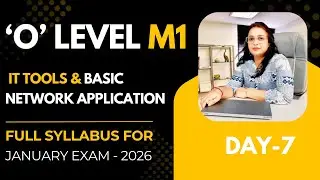 Day-7 | What is Windows? | O Level M1 IT Tools | Windows OS Explained | Full Class in Hindi