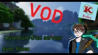 [VOD] Test du Serveur de Frigiel avec Kolex