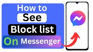 how to see block list on facebook messenger | how to check block list on facebook messenger