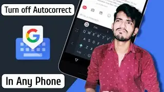 How to disable Auto correction in Android Phone Keyboard | Android keyboard Auto correction issue