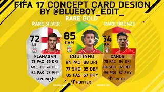 FIFA 17 CARD CONCEPT DESIGNS! FIFA GRAPHICS BPL! FIFA 17 ULTIMATE TEAM RARE CARDS LEAKED? #DOTM
