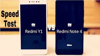 Speed Test Redmi y1 vs Redmi note 4.