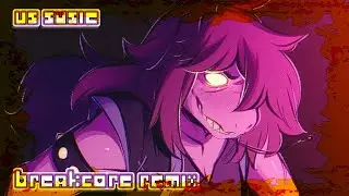 VS SUSIE | DELTARUNE [BREAKCORE REMIX]