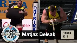 Matjaz Belsak highlights | Finland 2018 | Strongman Champions League