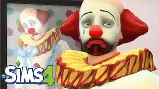 DO NOT Summon the Tragic Clown 🤡🤹&zwj;♀️ | The Sims 4