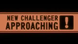 Warning - New Challenger Approaching!