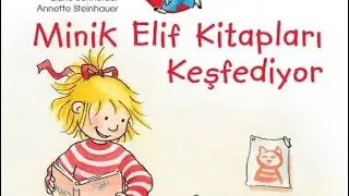 Minik Elif Kitapları Keşfediyor. #seslimasal#turkishstory#seslikitap #uzunmasallar#uzunhikaye