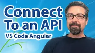 DEVELOP APPS FAST By Connecting To API's Using VS Code Angular
