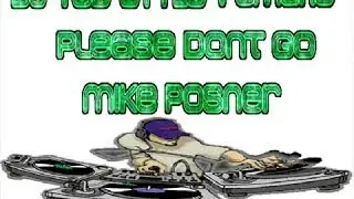 (dj ted style} please dont go by mike posner remix