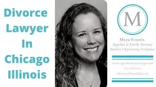 Divorce Lawyer In Chicago Illinois | Myra Foutris | Divorce Lawyers In Chicago Illinois l Chicago IL