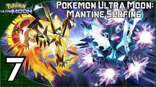 Pokemon Ultra Moon: Mantine Surfing Ep: 7