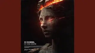 My One Desire (Extended Mix)