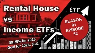 Аренда жилья против высокодоходных ETF | 1 сезон, 52 серия (доходность 39,75%)