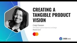 Creating a Tangible Product Vision