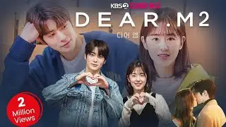 Dear M - Season 2 | Release Date & Everything We Know!!